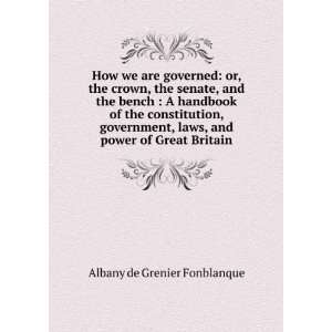   handbook of the constitution, gove Albany De Fonblanque Books