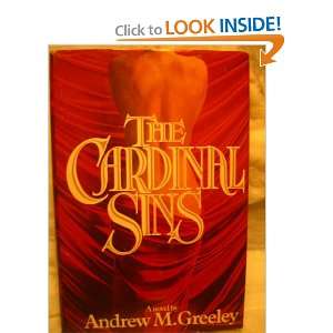  The Cardinal Sins Andrew M. Greeley Books