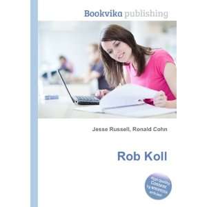  Rob Koll Ronald Cohn Jesse Russell Books