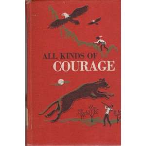  All Kinds of Courage Sidonie Matsner Gruenberg Books