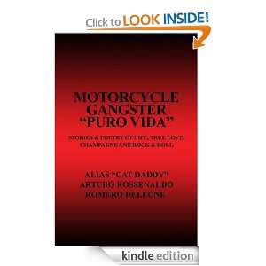 Motorcycle Gangster PURO VIDA Stories & Poetry of Life, True Love 