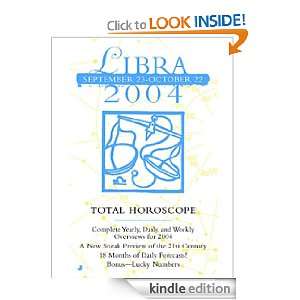  Total Horoscopes 2004 Libra Libra eBook Astrology World 