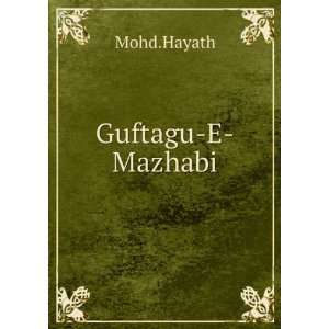  Guftagu E Mazhabi Mohd.Hayath Books