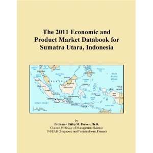   2011 Economic and Product Market Databook for Sumatra Utara, Indonesia