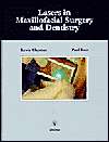 Lasers in Maxillofacial Surgery and Dentistry, (0865775664), Lewis 