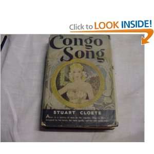  Congo Song Stuart Cloete Books