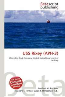   Uss Rixey (Aph 3) by Lambert M. Surhone, Betascript 