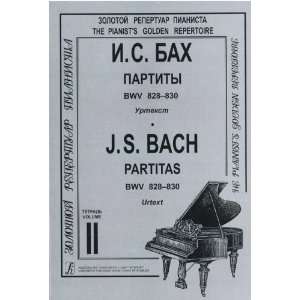    Partitas BWV 828 830. Urtext. Vol. II (9785737902896) Books