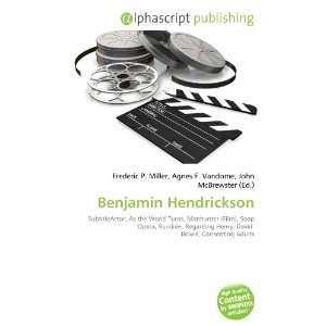  Benjamin Hendrickson (9786134299046) Books