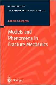   Mechanics, (3540437673), Leonid I. Slepyan, Textbooks   