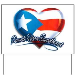  Yard Sign Puerto Rican Sweetheart Puerto Rico Flag 