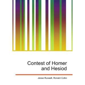    Contest of Homer and Hesiod Ronald Cohn Jesse Russell Books