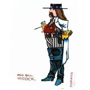  Wild Bill Hickok Limited Edition Print  Fine Art Unframed 