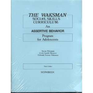   An Assertive Behavior Program for Adolescents Steven Waksman Books