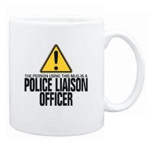   This Mug Is A Police Liaison Officer  Mug Occupations