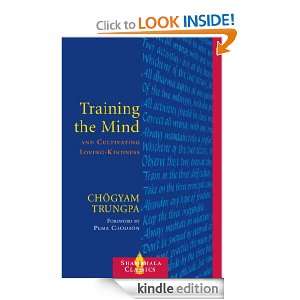 Training the Mind and Cultivating LovingKindness Chogyam Trungpa 