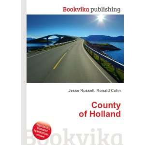  County of Holland Ronald Cohn Jesse Russell Books