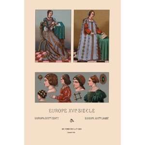 Feminine Dress of Sixteenth Century Europe by Auguste Racinet 12x18 