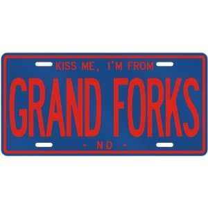  NEW  KISS ME , I AM FROM GRAND FORKS  NORTH 