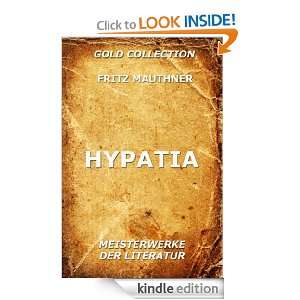 Hypatia (Kommentierte Gold Collection) (German Edition) Fritz 