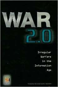 War 2.0 Irregular Warfare in the Information Age, (0313364702 