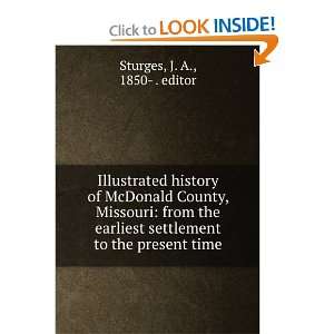   from the earliest settlement to the present time J. A. Sturges Books