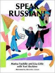 Speak Russian, (0292711204), Marisa Fushille, Textbooks   Barnes 