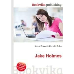  Jake Holmes Ronald Cohn Jesse Russell Books