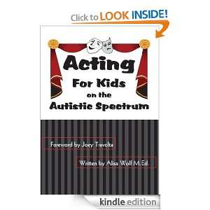   for Kids on the Autistic Spectrum For Kids on the autistic Spectrum