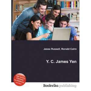  Y. C. James Yen Ronald Cohn Jesse Russell Books