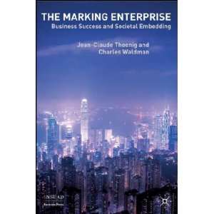   The Marking Enterprise Jean Claude/ Waldman, Charles Thoenig Books