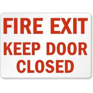  Fire Exit Keep Door Closed Laminated Vinyl Sign, 7 x 5 