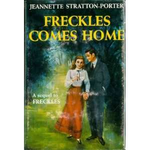  Freckles Comes Home Jeannette Stratton porter Books