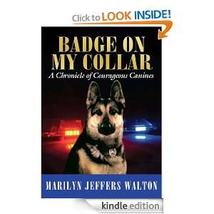   Courageous Canines Marilyn Jeffers Walton  Kindle Store