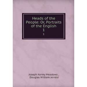   the English. 1 Douglas William Jerrold Joseph Kenny Meadows  Books