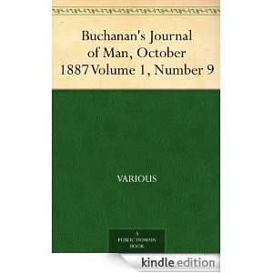 Buchanans Journal of Man, October 1887 Volume 1, Number 9 Various 