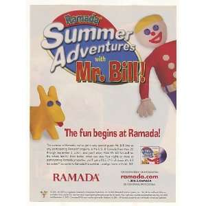   2001 Mr Bill Summer Adventures Ramada Hotel Print Ad