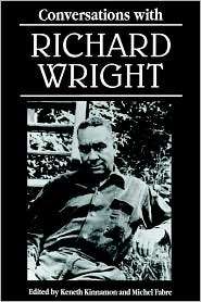 Conversations with Richard Wright, (0878056335), Keneth Kinnamon 