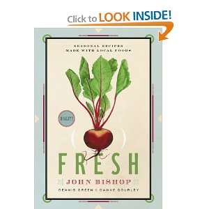  Fresh Seasonal Recipes Made With Local Foods [Paperback 