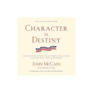  Character Is Destiny John McCain Books