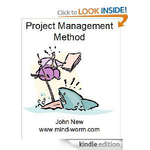 Project Management Method John New  Kindle Store