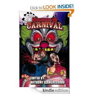 Horror Carnival Mike Shea, Jonathan Templar, David Bernstein, Anthony 