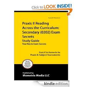 0202) Exam Secrets Study Guide Praxis II Test Review for the Praxis 