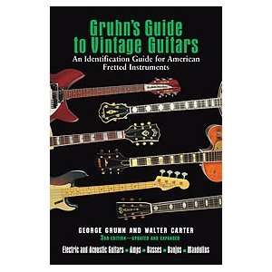 Backbeat Books Gruhns Guide To Vintage Guitars 3Rd Edition Updated 