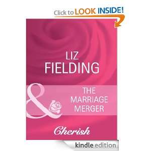 The Marriage Merger Liz Fielding  Kindle Store