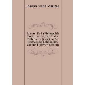   Rationnelle, Volume 1 (French Edition) Joseph Marie Maistre Books