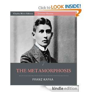 The Metamorphosis (Illustrated) Franz Kafka, Charles River Editors 