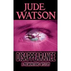    Premonitions #2 Disappearance [Paperback] Jude Watson Books