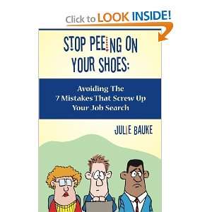   Mistakes That Screw Up Your Job Search [Paperback] Julie Bauke Books
