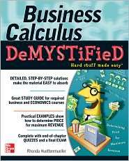Business Calculus Demystified, (0071451579), Rhonda Huettenmueller 